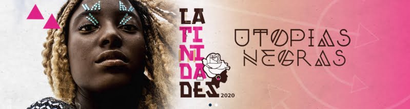 “Latinidades” celebra mulher negra da América Latina, online. De 22 a 27