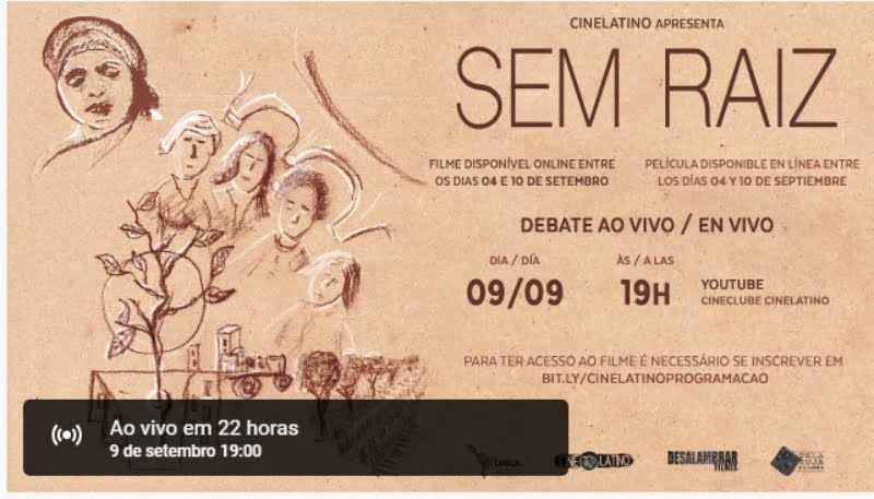 CineLatino apresenta “Sem Raiz”. Online