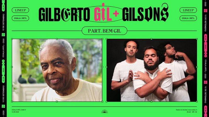 Gilberto Gil em família com Gilsons: Coala Festival 2020, online, neste sábado (12)