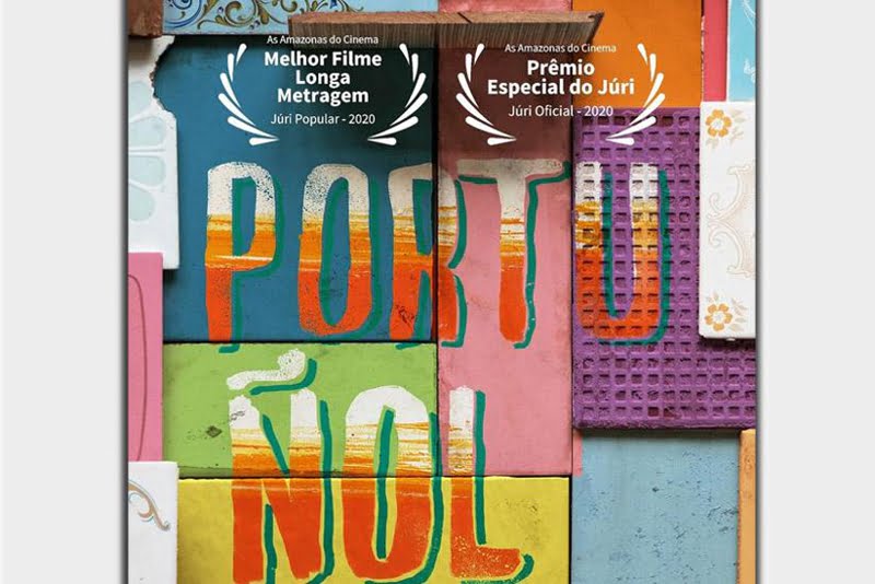 “Portuñol” é premiado em festival e estará disponível em streaming até domingo (27)