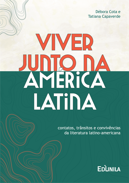 Livro lançado pela EDUNILA traz reflexões sobre a literatura latino-americana