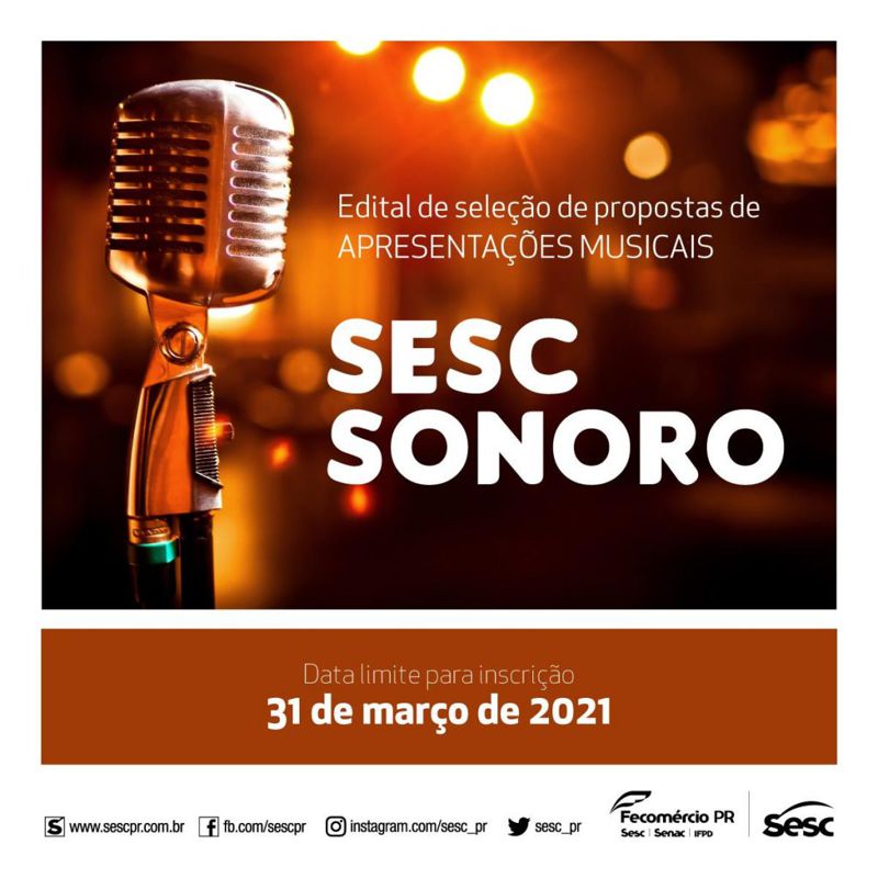 Abertos editais do projeto Sesc Sonoro para seleção de apresentações musicais no Paraná