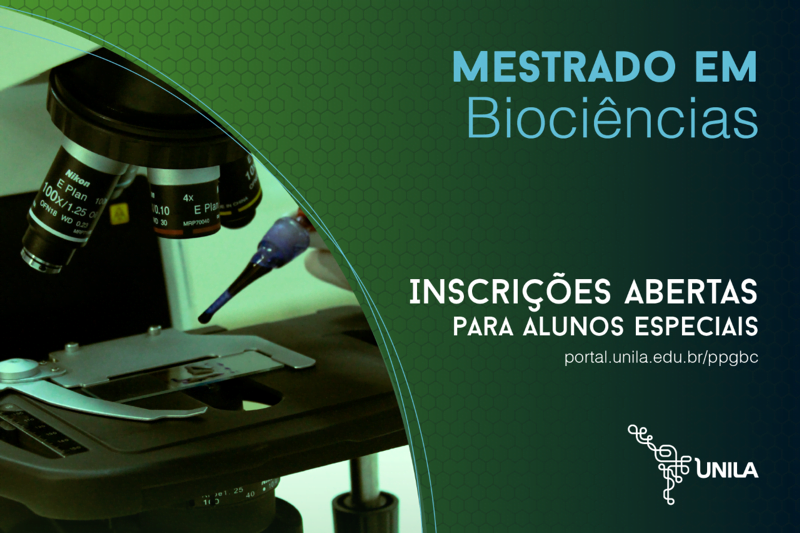 Mestrado em Biociências da UNILA está com inscrições abertas para aluno especial