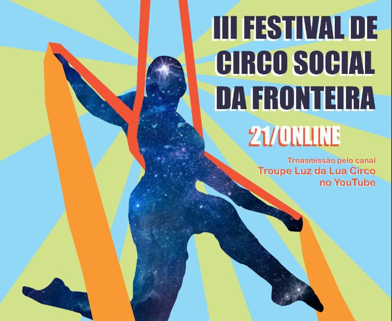 Circo sem lona. Festival on-line agita a fronteira a partir do dia 4 de maio