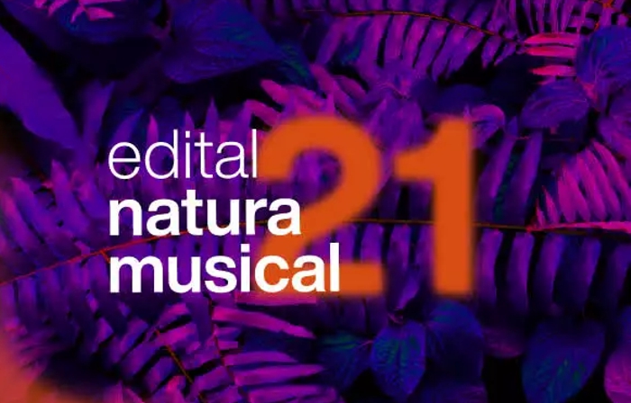 Inscrições para o Edital Natura Musical 2021 vão até 28 de setembro