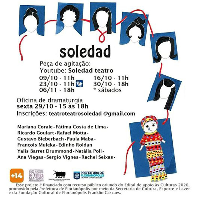 Companhia de teatro apresenta, online, vida e luta de Soledad Barret