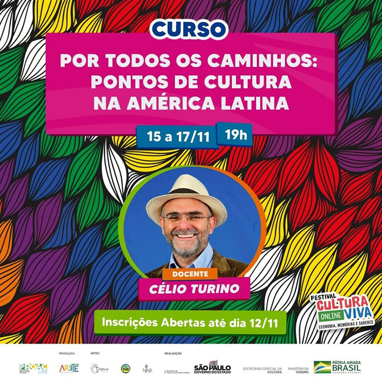 Todos os caminhos da cultura levam ao ponto de Célio Turino. Curso gratuito, online, inscreva-se!