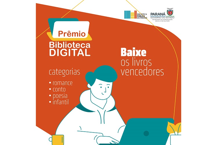 Biblioteca do Paraná divulga títulos dos livros vencedores do Prêmio Biblioteca Digital. Faça download Gratuito