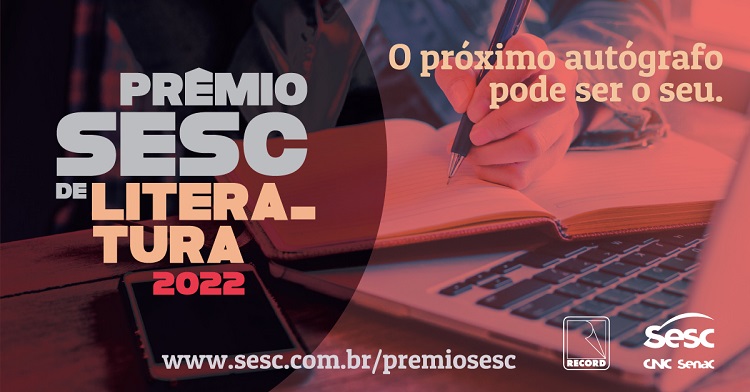 Inscrições para o Prêmio Sesc de Literatura 2022 se encerram dia 11