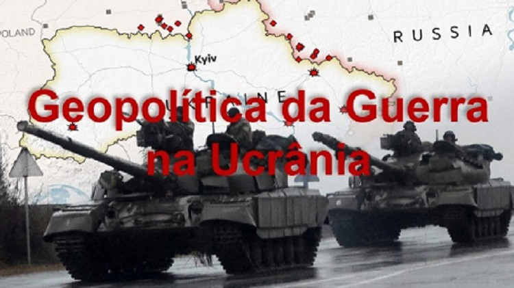 Live, segunda (7), debate a Geopolítica da Guerra na Ucrânia