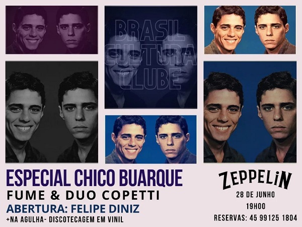 Nesta terça (28) tem “Especial Chico Buarque” em Foz do Iguaçu