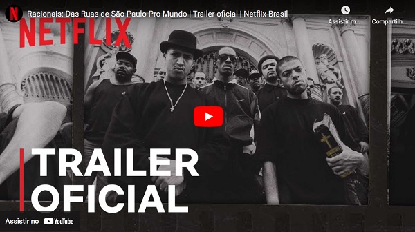 Racionais: Das Ruas de São Paulo Pro Mundo estreia na Netflix