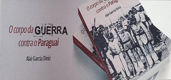 Nesta segunda (28), lançamento online de livro sobre a Guerra da Tríplice Aliança