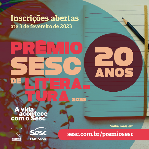 Inscrição para o Prêmio Sesc de Literatura vai até 3 de fevereiro