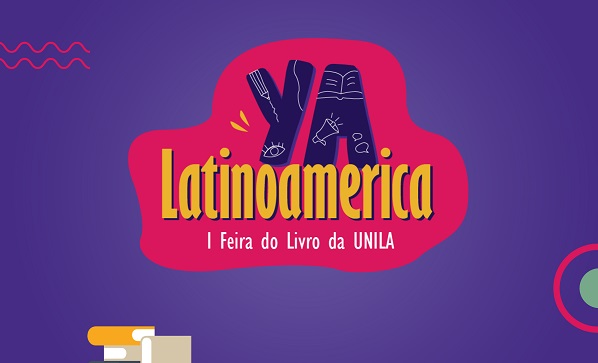 UNILA promove sua I Feira do Livro nos dias 11 e 12 de julho