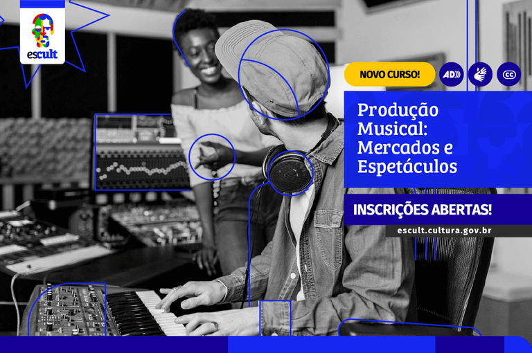 Escult, plataforma do MinC, abre inscrições para curso gratuito de Produção Musical